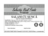 Salam cu șuncă Selecție